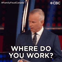 Where Do You Work Gerry Dee GIF - Where Do You Work Gerry Dee Family Feud Canada GIFs