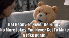 Ted Tv Show Get Ready To Never Be Funny GIF - Ted Tv Show Get Ready To Never Be Funny No More Jokes GIFs