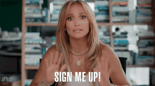 Sign Me Up Jlo GIF - Sign Me Up Jlo Jennifer Lopez GIFs