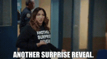Brooklyn Nine Nine Another Surprise Reveal GIF - Brooklyn Nine Nine Another Surprise Reveal Reveal GIFs