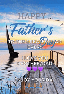 happy father 's day to the greatest dad ever