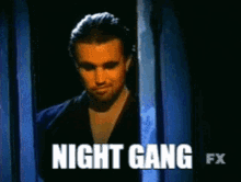 Night Gang Night GIF - Night Gang Night Gang GIFs