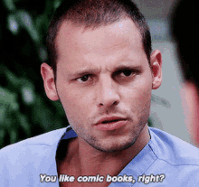 Greys Anatomy Alex Karev GIF - Greys Anatomy Alex Karev You Like Comic Books Right GIFs