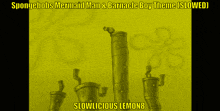spongebob 's mermaid man and barnacle boy theme slowed slowlicious lemon 8