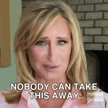 Nobody Can Take This Away Real Housewives Of New York GIF