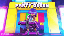 Party With The Party Queen Clash Royale GIF - Party With The Party Queen Party Queen Clash Royale GIFs