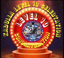 a sign that says level 10 celebration is on a stage