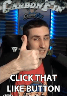 a man giving a thumbs up with the words click that like button