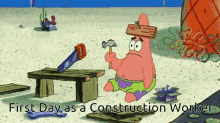 First Day Construction Worker GIF - First Day Construction Worker Patrick The Star GIFs