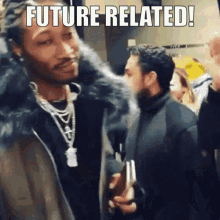 Future Related GIF - Future Related Mandem GIFs