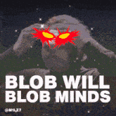 Blob Will Blob Minds Bitcoin Blobarmy Ordinals GIF - Blob Will Blob Minds Bitcoin Blobarmy Ordinals GIFs