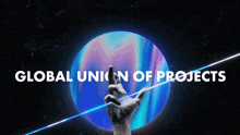 a poster for global union of projects with a hand pointing