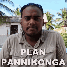 Plan Pannikonga Bhuvani Dharan GIF - Plan Pannikonga Bhuvani Dharan Tamil Trekker GIFs
