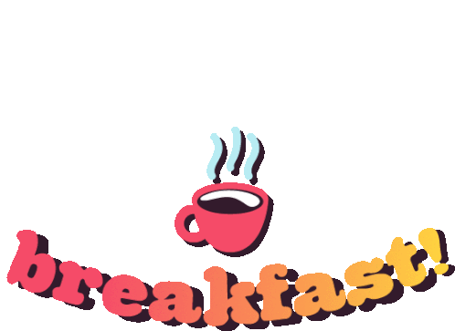 Breakfast Time To Eat Sticker - Breakfast Time To Eat Morning Stickers