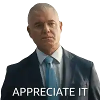 a man in a suit and tie says " appreciate it " on a white background