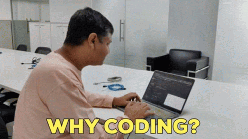 Why Coding Coding GIF - Why Coding Coding Programming GIFs
