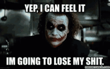 Joker Lose My Shit GIF - Joker Lose My Shit Lose It GIFs
