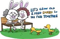 a cartoon of two rabbits sitting on a bench with the words let 's grow old and feed ducks in the park together below them