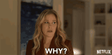a woman is asking the question " why " in a netflix ad