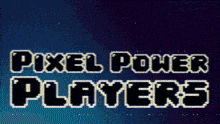 Pixel Power Players GIF - Pixel Power Players GIFs