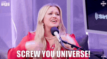 Kelly Clarkson Radio Andy GIF - Kelly Clarkson Radio Andy Screw You Universe GIFs