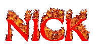 the word nick is written in red with flames coming out of the letters