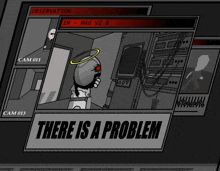a computer screen shows a video of a man with a halo and the words there is a problem