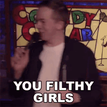 You Filthy Girls Chris Turner GIF - You Filthy Girls Chris Turner You Dirty Girls GIFs