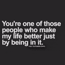 a quote that says i know i am lucky to have you in my life