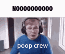Poop Crew Callmecarson GIF - Poop Crew Callmecarson Noooooo GIFs