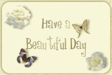 Good Morning Have A Beautiful Day GIF - Good Morning Have A Beautiful Day GIFs