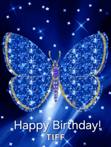 a blue butterfly with the words happy birthday tiff written below it