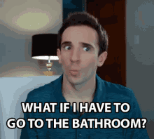 What If I Have To Go To The Bathroom Anthony Mennella GIF - What If I Have To Go To The Bathroom Anthony Mennella Culter35 GIFs