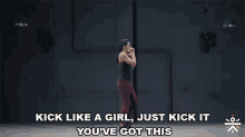 Kick Like A Girl Just Kick It GIF