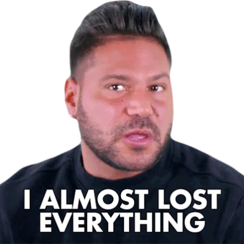I Almost Lost Everything Ronald J Ortiz Magro Jr Sticker - I Almost Lost Everything Ronald J Ortiz Magro Jr Jersey Shore Family Vacation Stickers