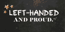 Left Handed And Proud Happy Left Handers Day GIF - Left Handed And Proud Happy Left Handers Day International Left Handers Day GIFs