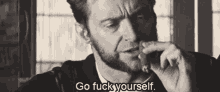 Wolverine Go Fuck Yourself GIF - Wolverine Go Fuck Yourself Hugh Jackman GIFs