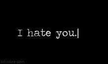 Without Hate No Love I Hate You GIF - Without Hate No Love I Hate You I Love You GIFs