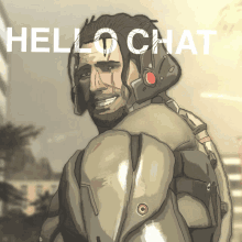 a cartoon drawing of a man with the words hello chat on the bottom