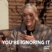 Youre Ignoring It Real Housewives Of Beverly Hills GIF - Youre Ignoring It Real Housewives Of Beverly Hills Youre Avoiding It GIFs