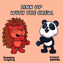 a hedgehog and a panda are standing next to each other with the words link up with the crew below them