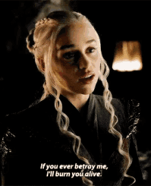 Daenerys Targaryen Khaleesi GIF - Daenerys Targaryen Khaleesi Betray Me GIFs