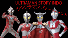 a poster for ultraman story indo shows four characters