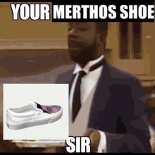Merthos Shoe GIF - Merthos Shoe Meme GIFs