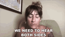 We Need To Hear Both Sides Of The Story Arielle Scarcella GIF - We Need To Hear Both Sides Of The Story Arielle Scarcella Two Sides GIFs