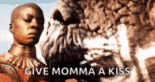 Okoye Give Momma A Kiss GIF - Okoye Give Momma A Kiss Black Panther GIFs