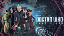 a poster for doctor who game maker shows a group of doctors