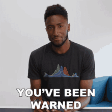 Youve Been Warned Marques Brownlee GIF - Youve Been Warned Marques Brownlee Youve Been Informed GIFs