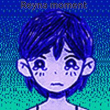 a drawing of a girl with blue hair and the words `` reyna moment '' on the bottom .