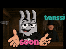 a cartoon character says very soon in front of a man wearing a top hat
